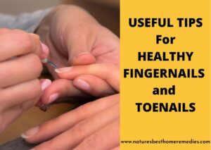 useful tips for healthy fingernails