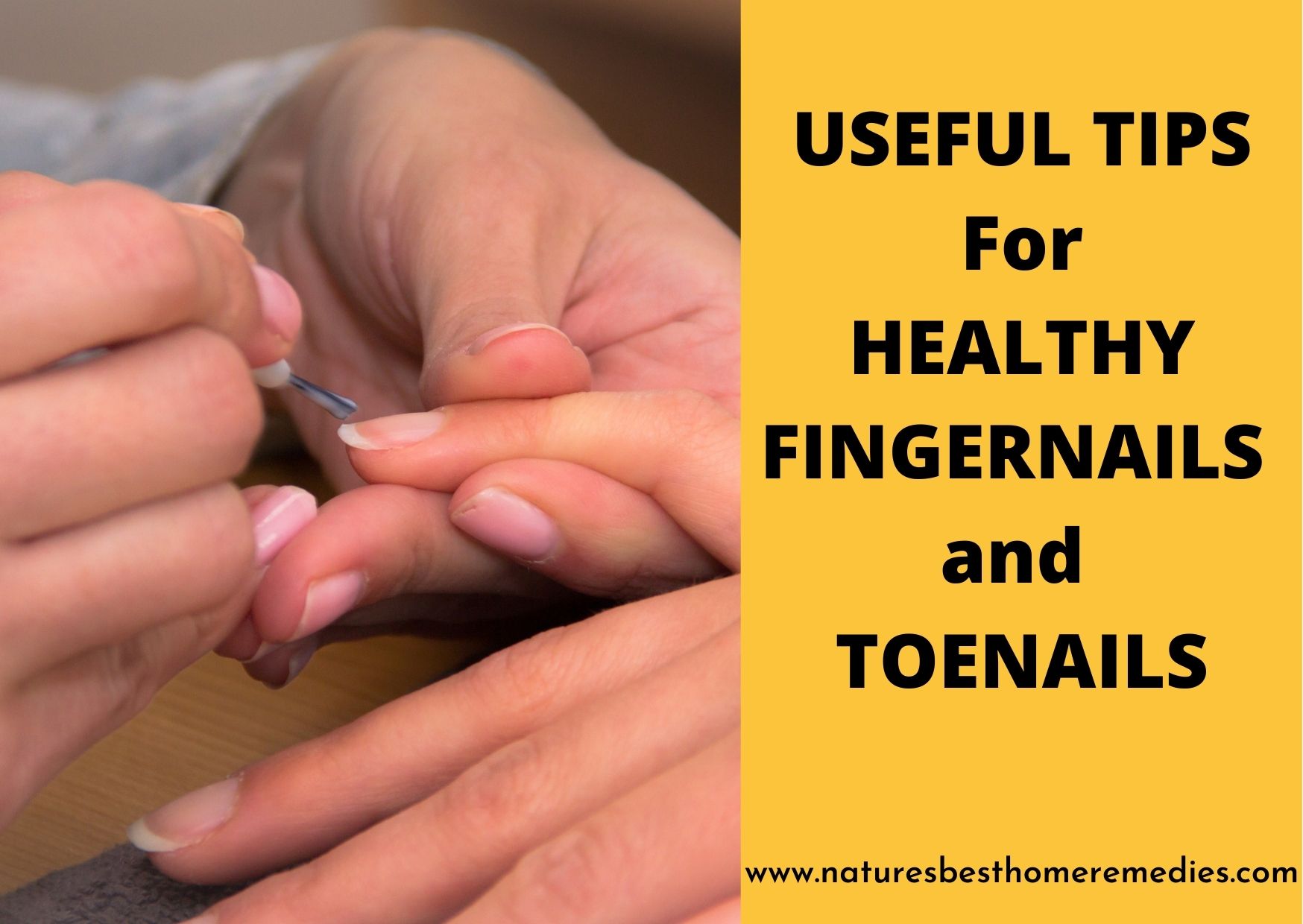useful tips for healthy fingernails