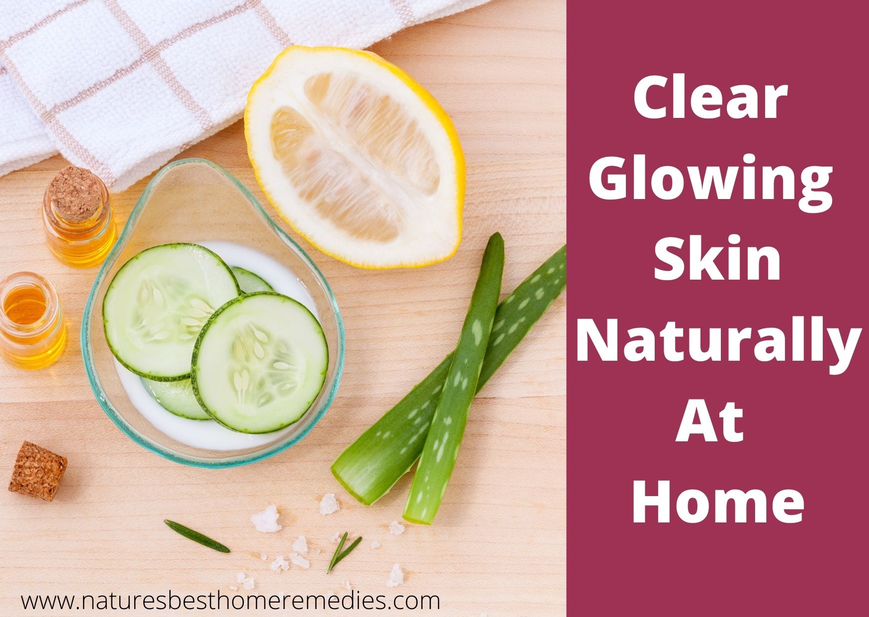 how to get clear glowing skin naturally