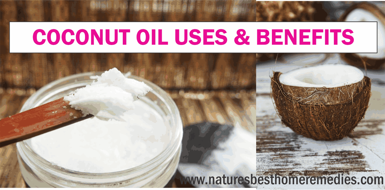 best uses and benefits of coconut oil